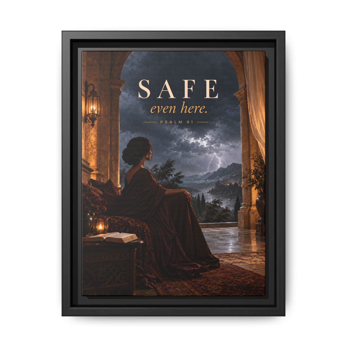 Safe Even Here | Psalm 91 Framed Christian Canvas Wall Art