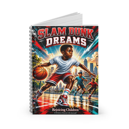 Slam Dunk Dreams Spiral Notebook | Kids Basketball & Confidence Journal