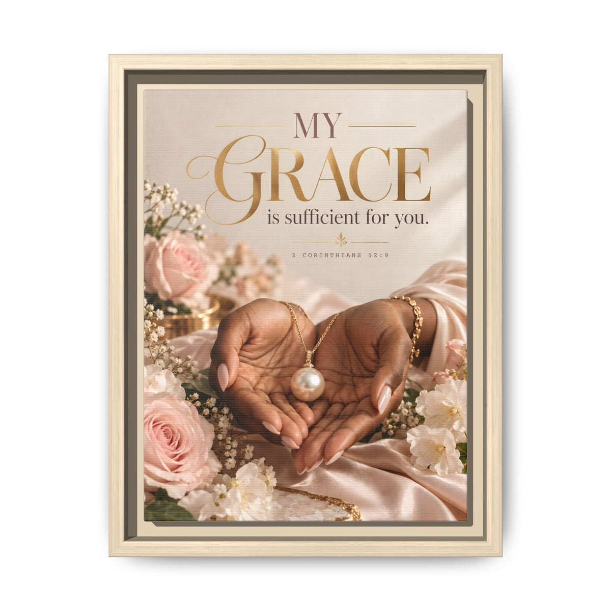 My Grace Is Sufficient for You | 2 Corinthians 12:9 Framed Christian Canvas Wall Art