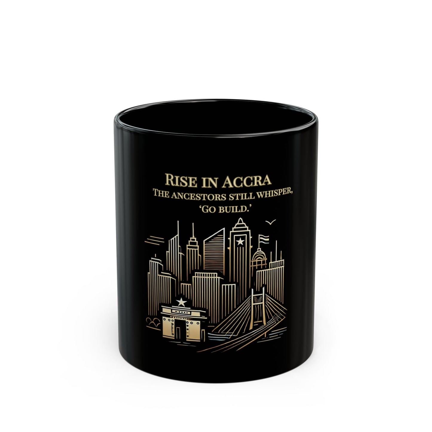 Rise in Accra | Inspirational Black Mug | Joyous Life Journals