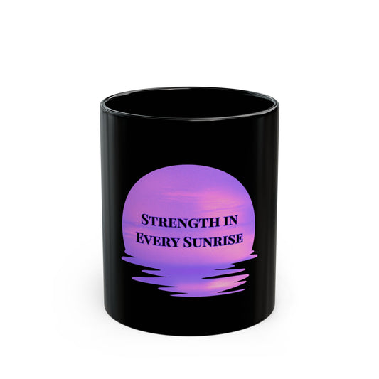 Strength in Every Sunrise Mug – 15oz Black Ceramic | Joyous Life Journals