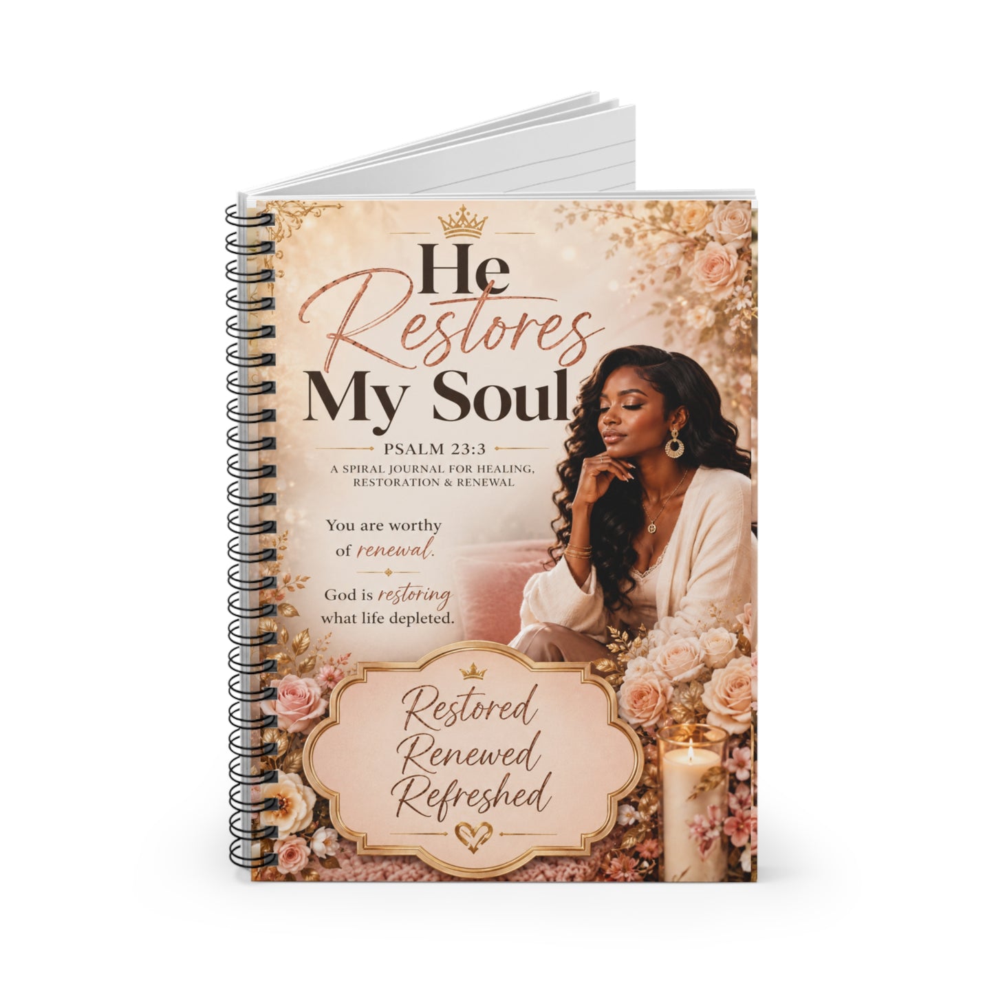 He Restores My Soul | Psalm 23:3 Spiral Journal