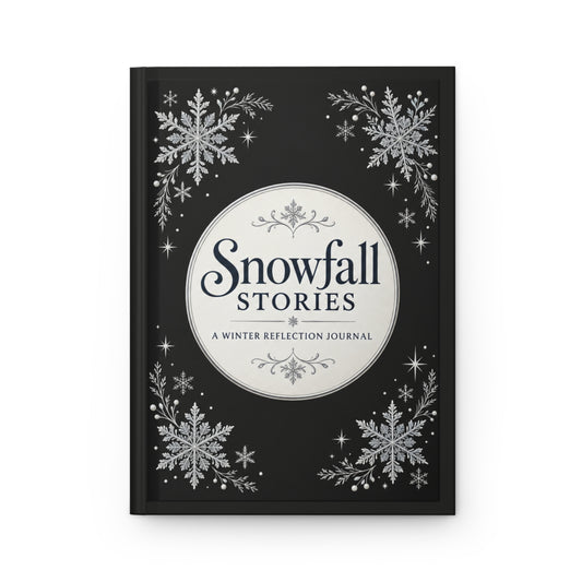 Snowfall Stories: A Winter Reflection Journal | Matte Hardcover Journal for Faith, Memories & Seasonal Reflection