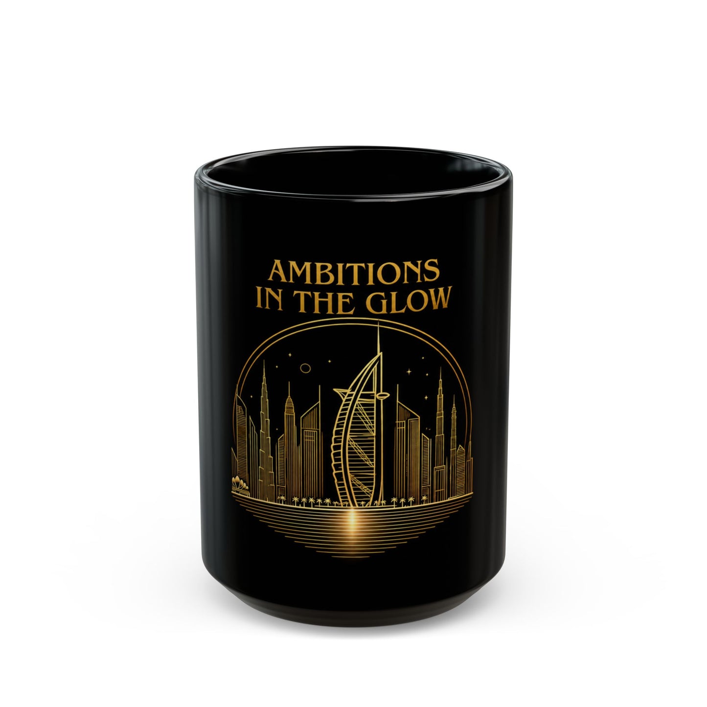 Ambitions in the Glow | Dubai Black Mug