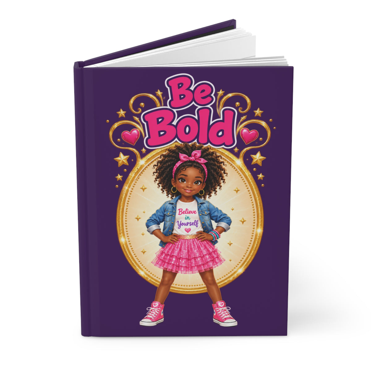 Be Bold Hardcover Lined Journal | The Be Collection™